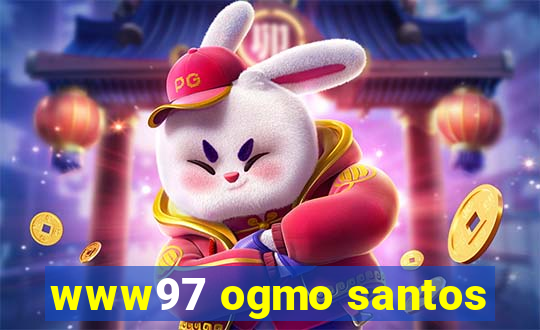 www97 ogmo santos